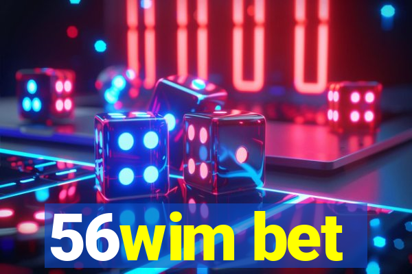 56wim bet