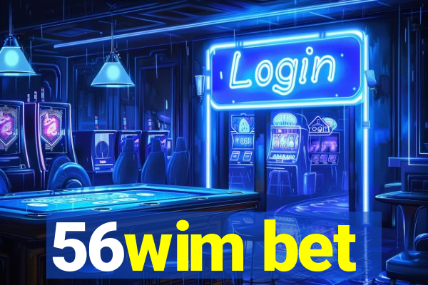 56wim bet