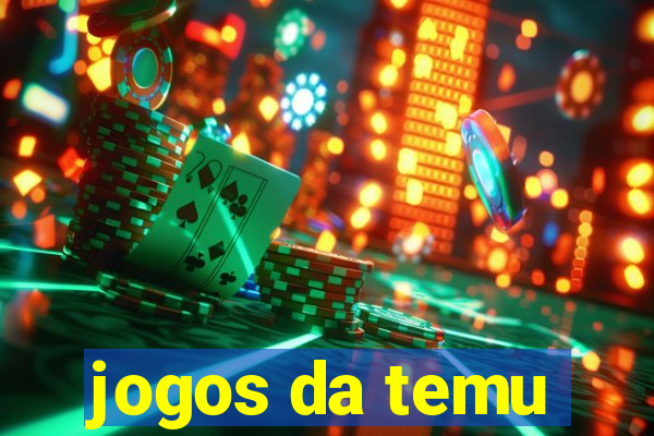 jogos da temu