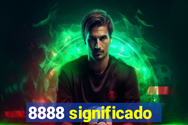 8888 significado