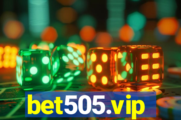 bet505.vip