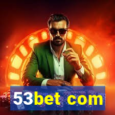 53bet com
