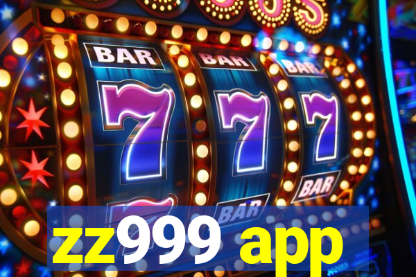 zz999 app