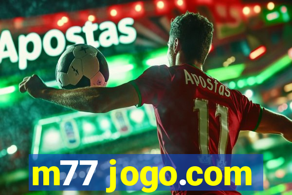 m77 jogo.com