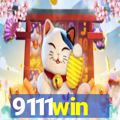9111win
