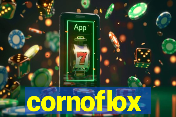 cornoflox