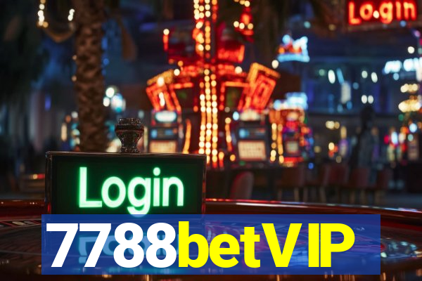7788betVIP