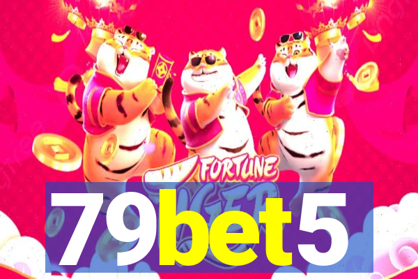 79bet5