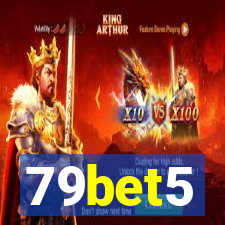 79bet5
