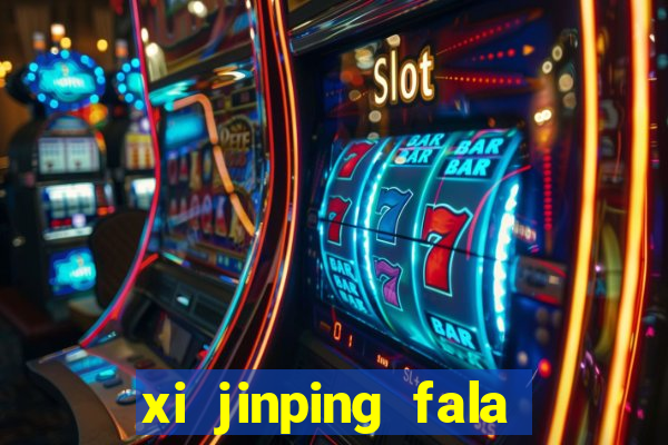 xi jinping fala quantos idiomas