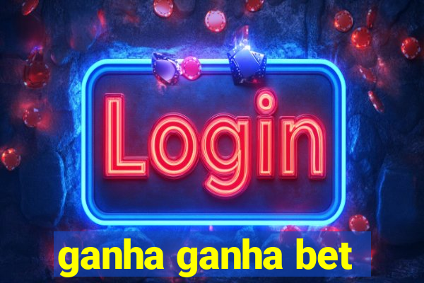 ganha ganha bet