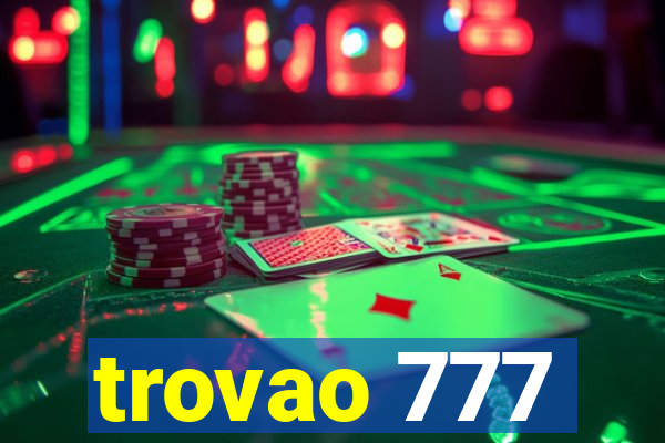 trovao 777