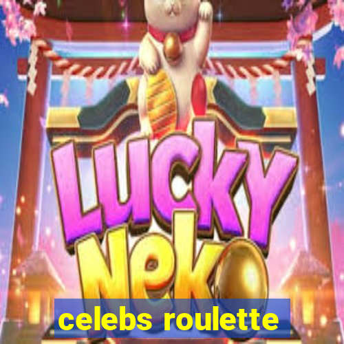 celebs roulette