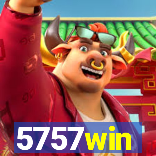 5757win