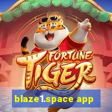 blaze1.space app