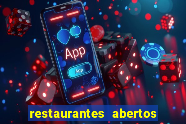 restaurantes abertos no natal porto alegre