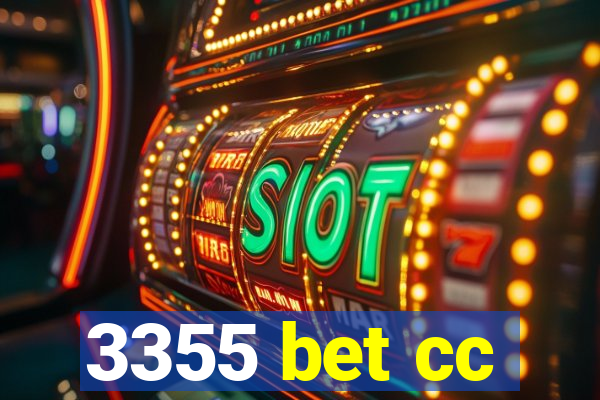 3355 bet cc