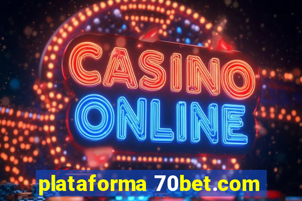plataforma 70bet.com