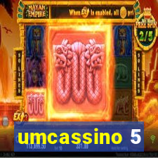 umcassino 5