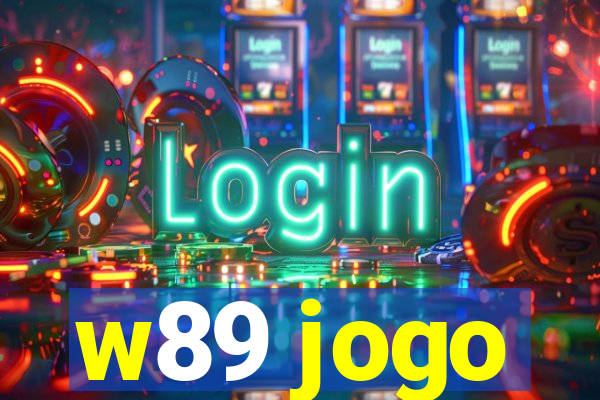 w89 jogo
