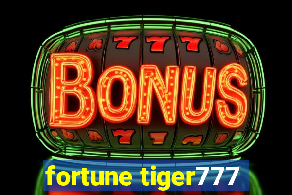 fortune tiger777