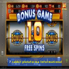 7 rabbit plataforma Informational