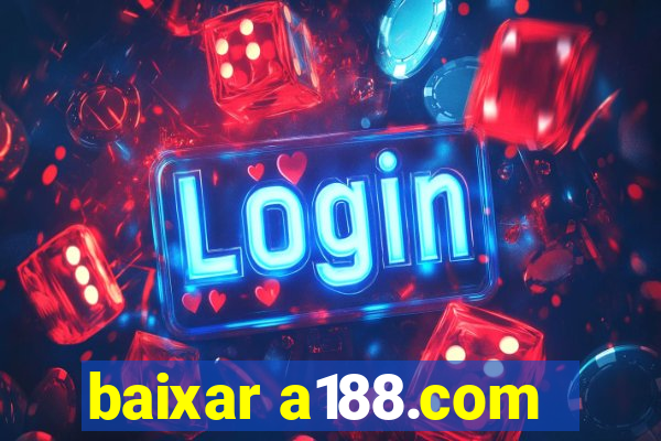 baixar a188.com