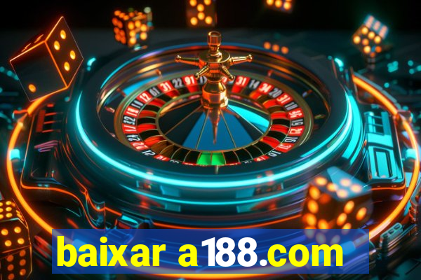 baixar a188.com