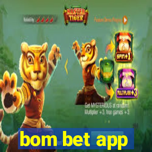 bom bet app