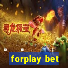 forplay bet