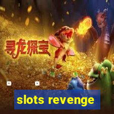 slots revenge