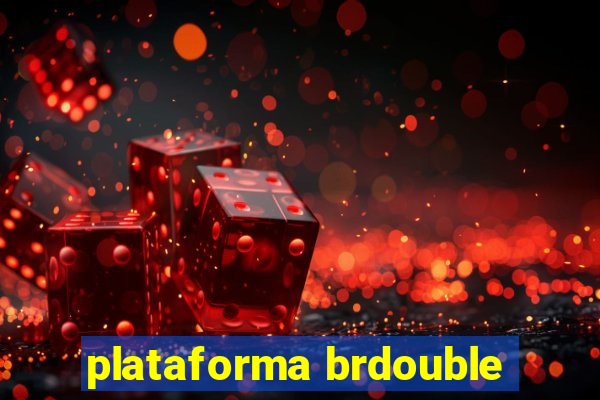 plataforma brdouble