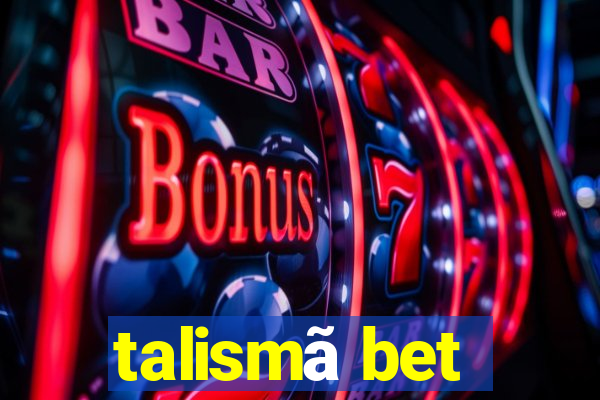 talismã bet