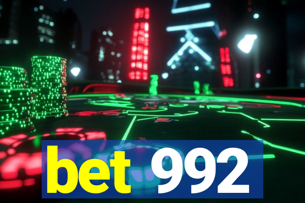 bet 992