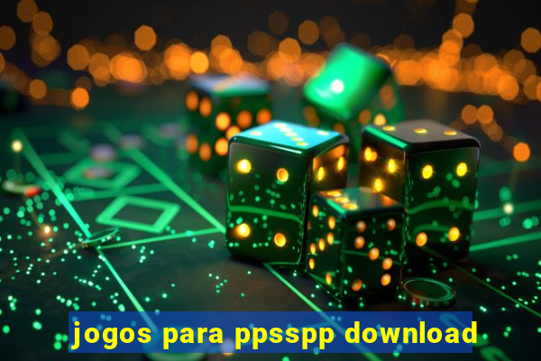 jogos para ppsspp download