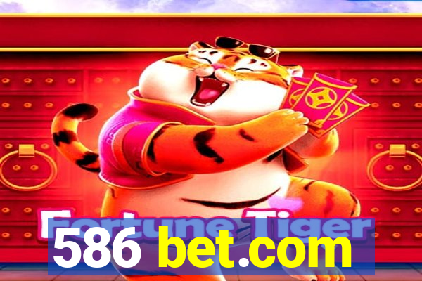 586 bet.com