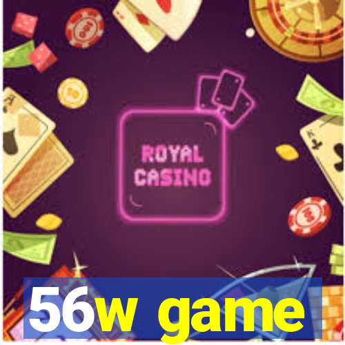 56w game