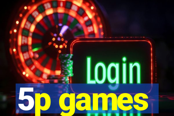 5p games