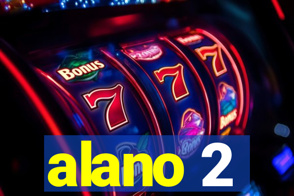 alano 2
