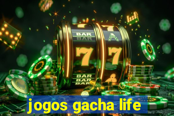 jogos gacha life