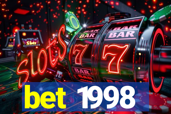 bet 1998