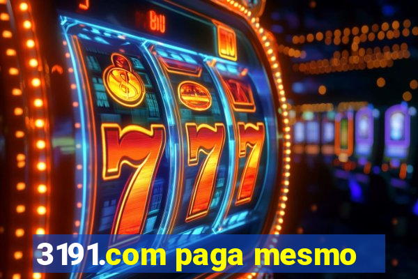 3191.com paga mesmo