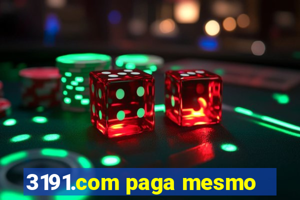 3191.com paga mesmo