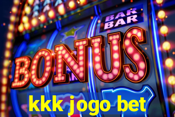 kkk jogo bet