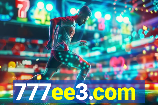 777ee3.com