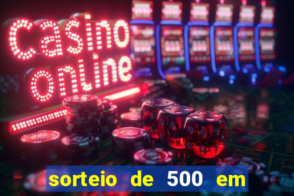 sorteio de 500 em cash toda segunda feira novibet como funciona