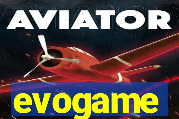 evogame