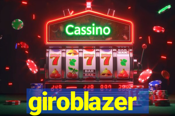 giroblazer