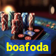 boafoda