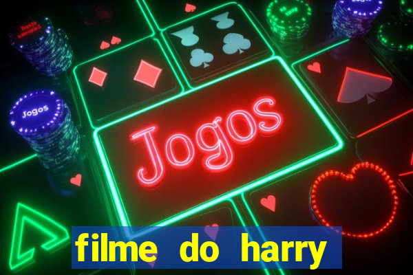 filme do harry potter completo dublado